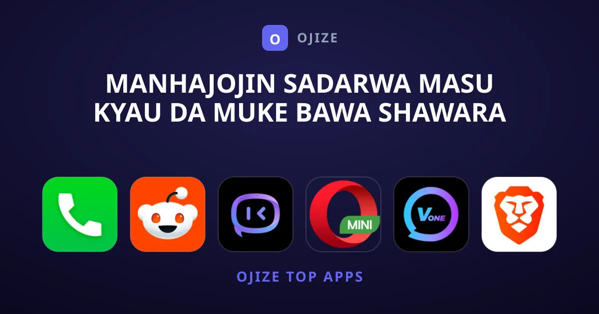 Manhajojin Sadarwa Masu Kyau Da Muke Bawa Shawara Yanzu